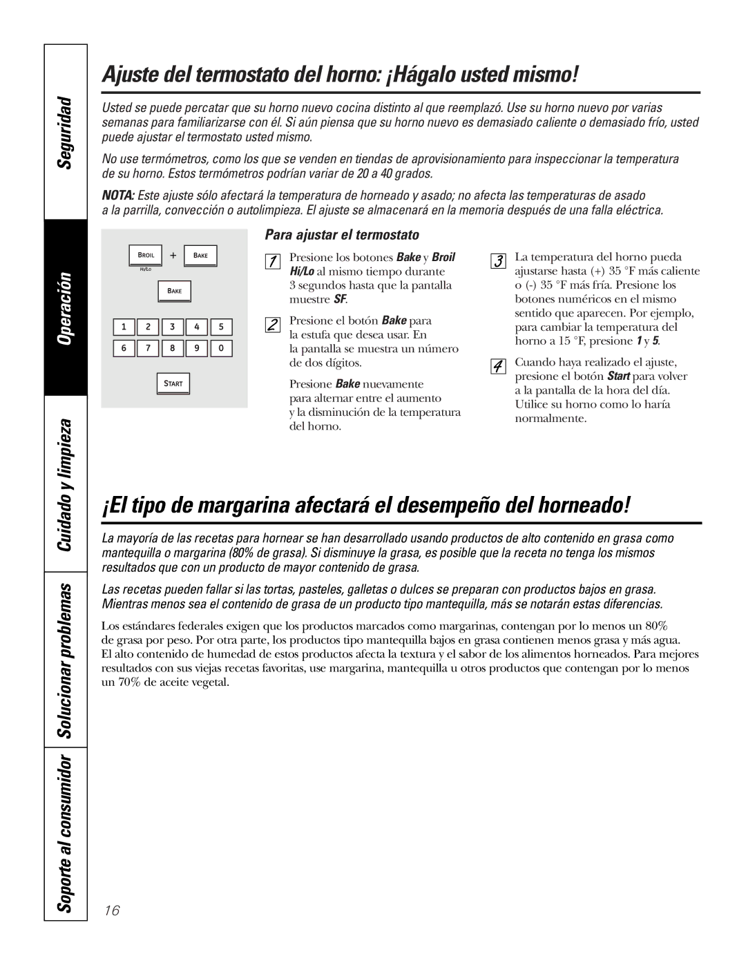 GE PK916 Ajuste del termostato del horno ¡Hágalo usted mismo, ¡El tipo de margarina afectará el desempeño del horneado 