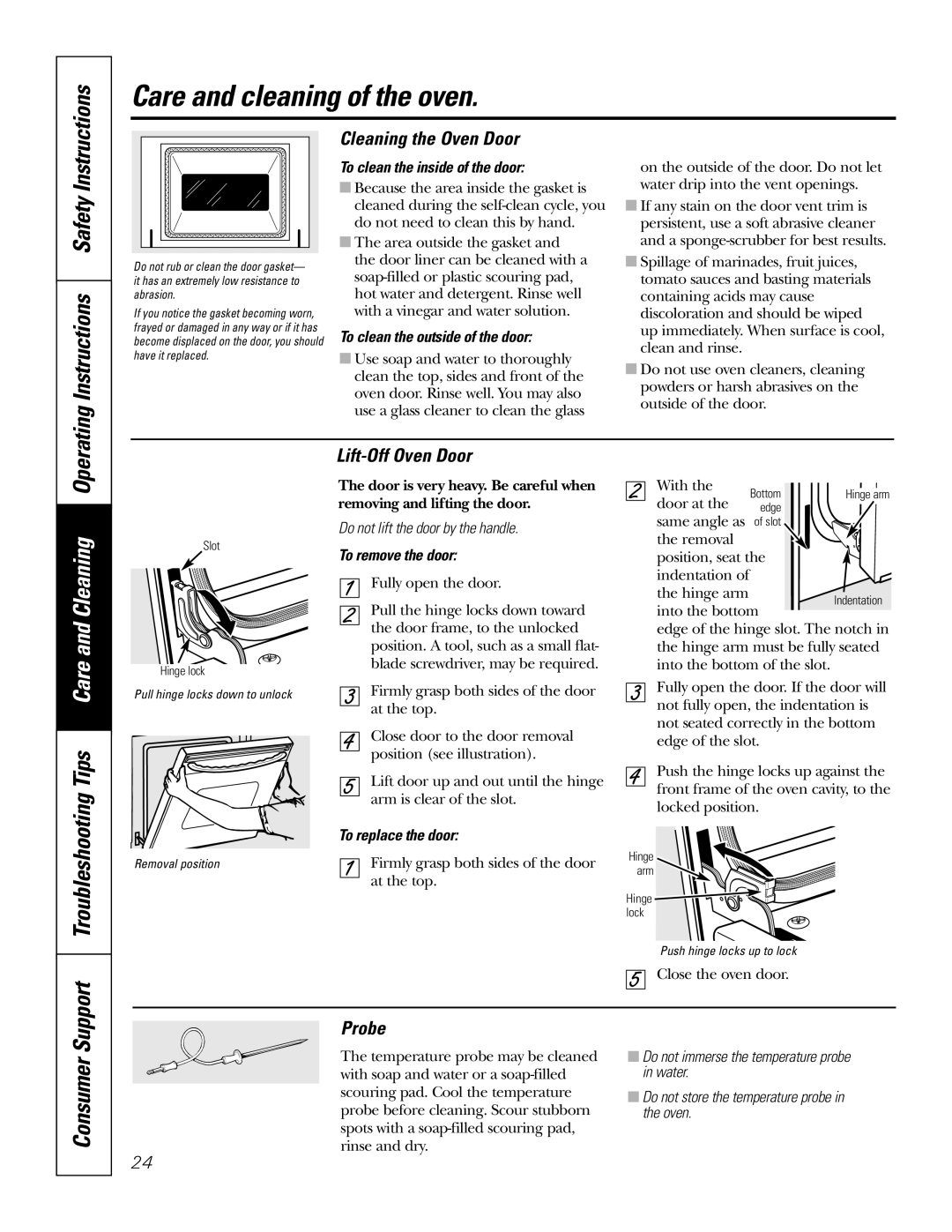 GE PK91627 manual Cleaning the Oven Door, Lift-Off Oven Door, Probe 