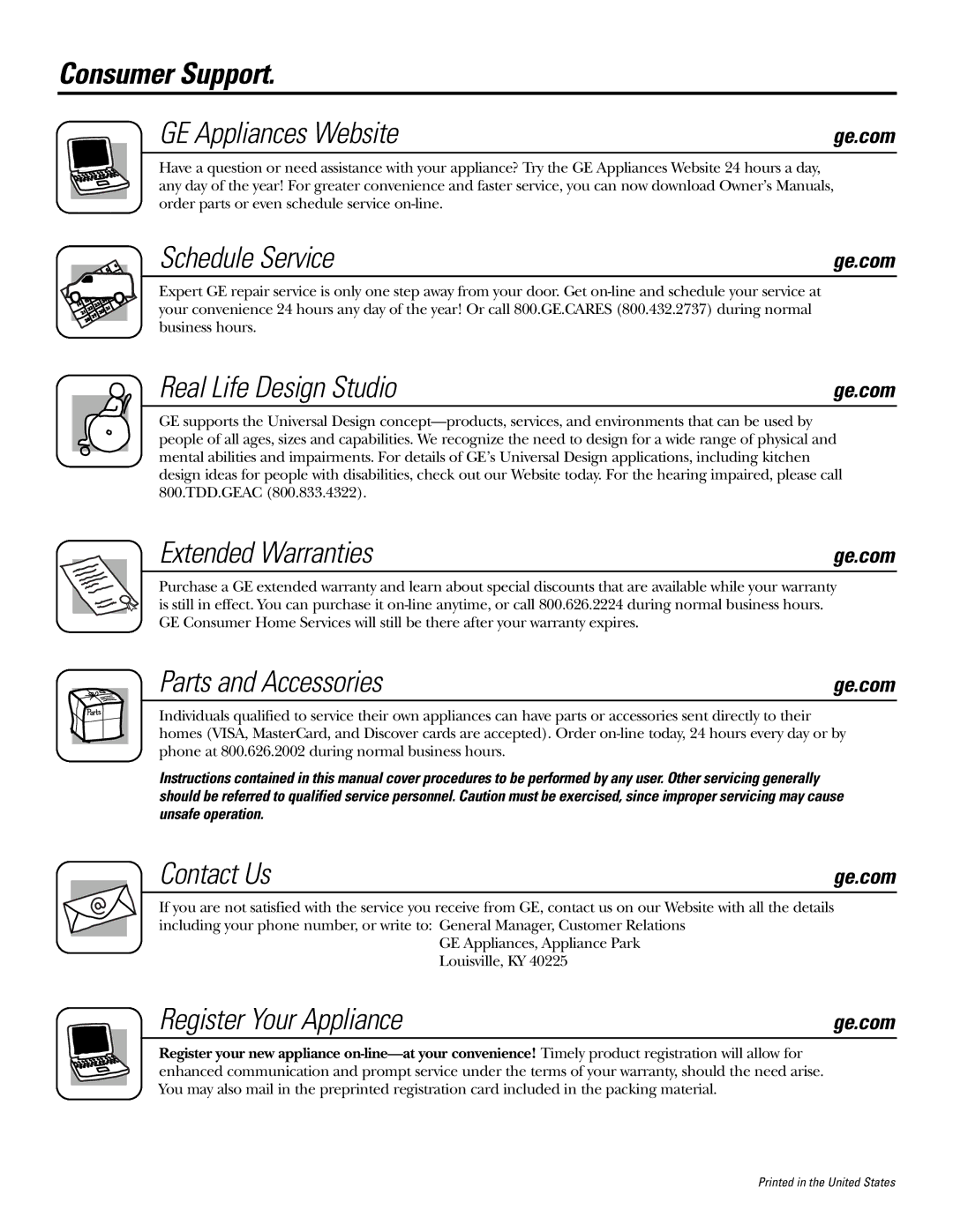 GE PK91627 manual Consumer Support GE Appliances Website, Schedule Service, Real Life Design Studio, Extended Warranties 