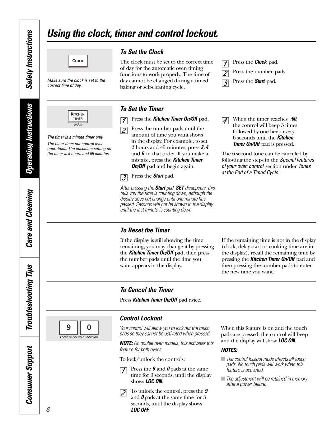 GE PK91627 manual Using the clock, timer and control lockout, Tips Care, Consumer Support 