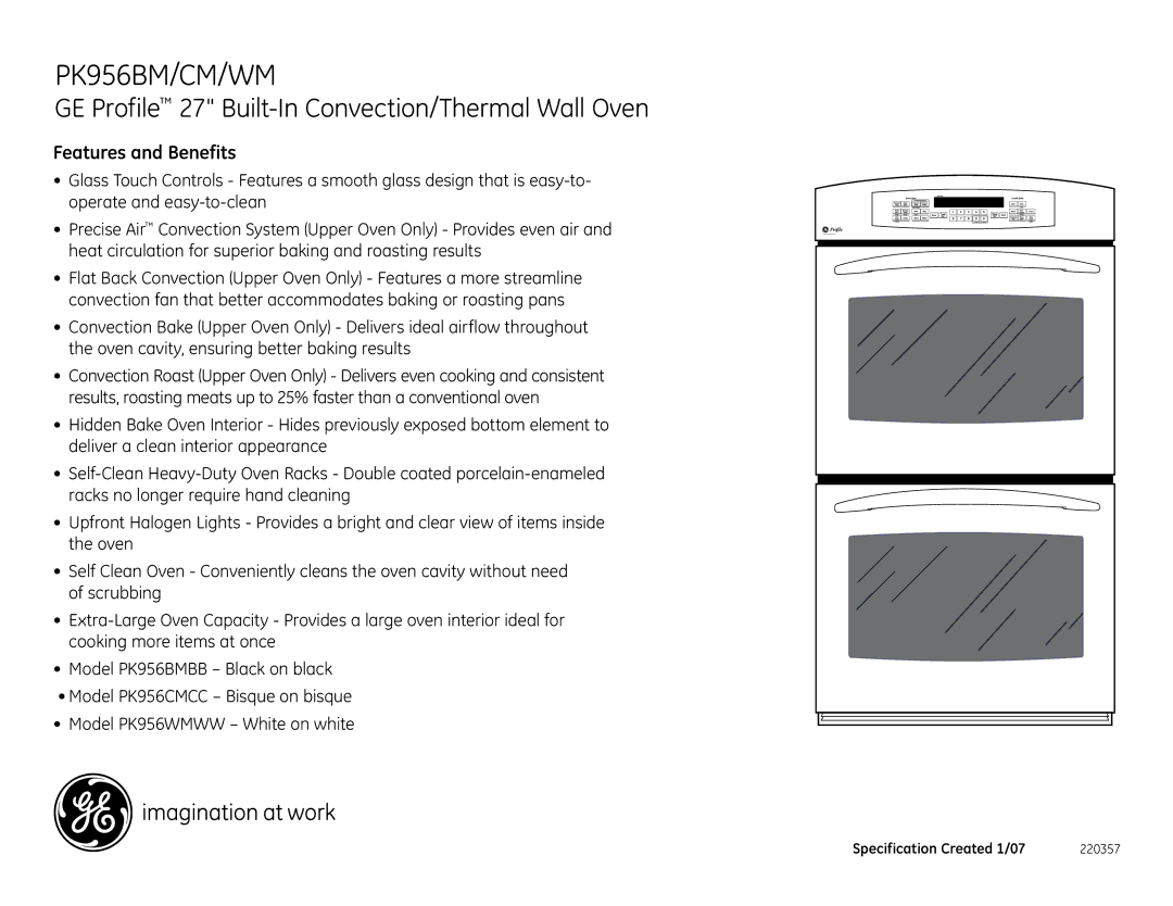 GE PK956BM, PK956CM, PK956WM installation instructions Features and Benefits 