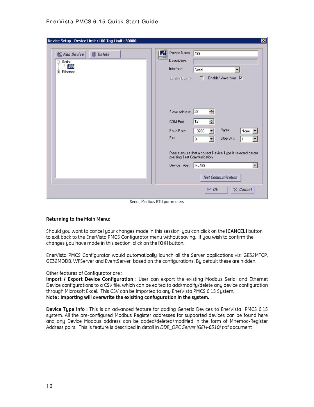 GE PMCS 6.15 quick start Returning to the Main Menu, Other features of Configurator are 