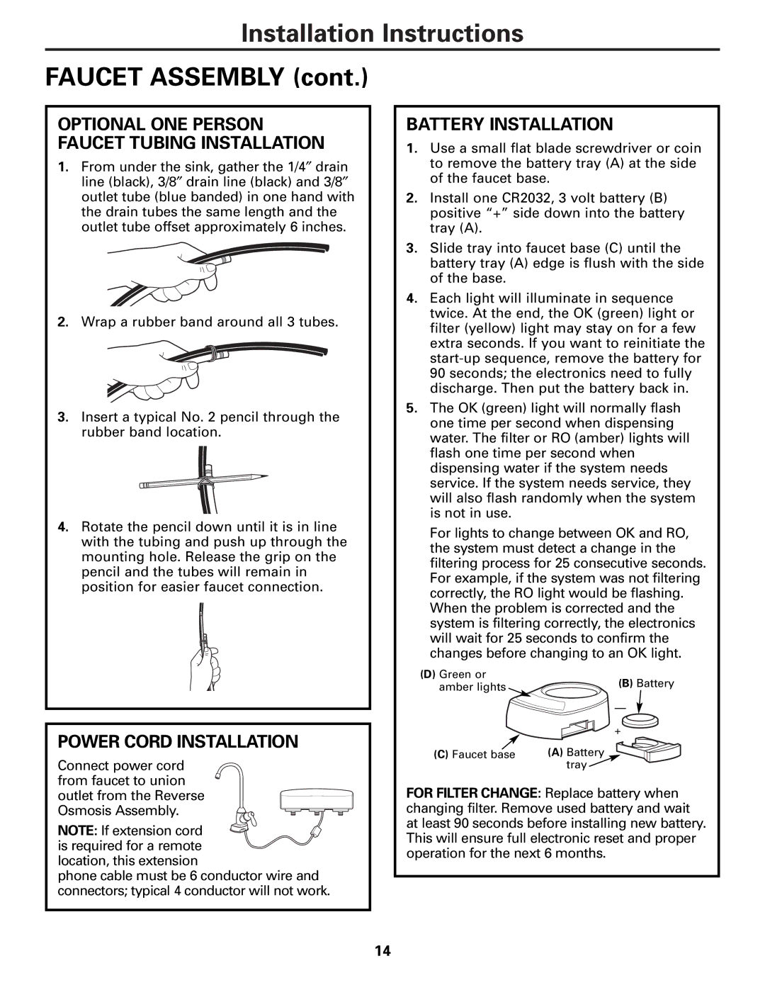 GE PNRQ21LBN, PNRQ21LRB Power Cord Installation, Battery Installation, Optional ONE Person Faucet Tubing Installation 