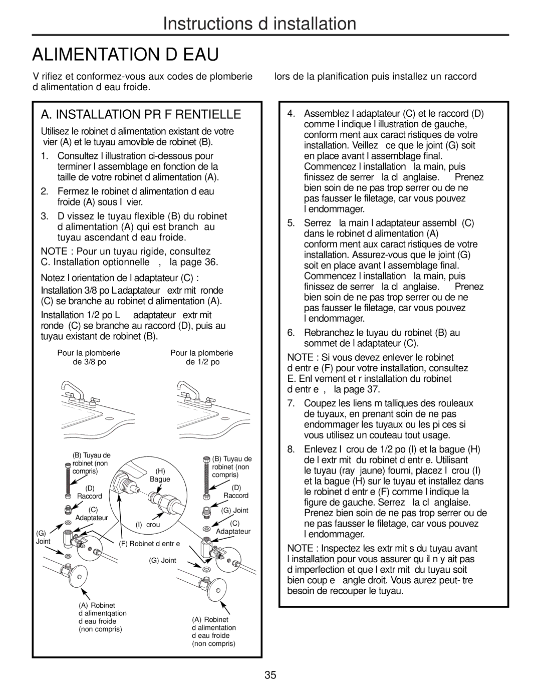 GE PNRQ21LRB, PNRQ21LBN owner manual Alimentation D’EAU, Installation Préférentielle 