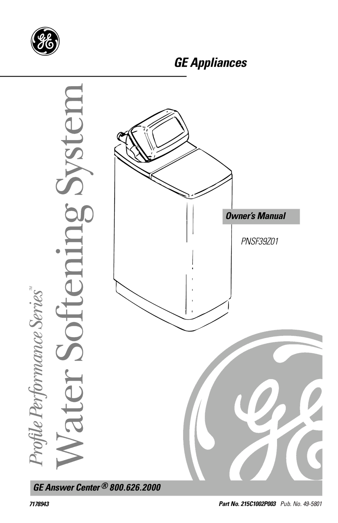 GE PNSF39Z01 owner manual Water Softeningsystem 