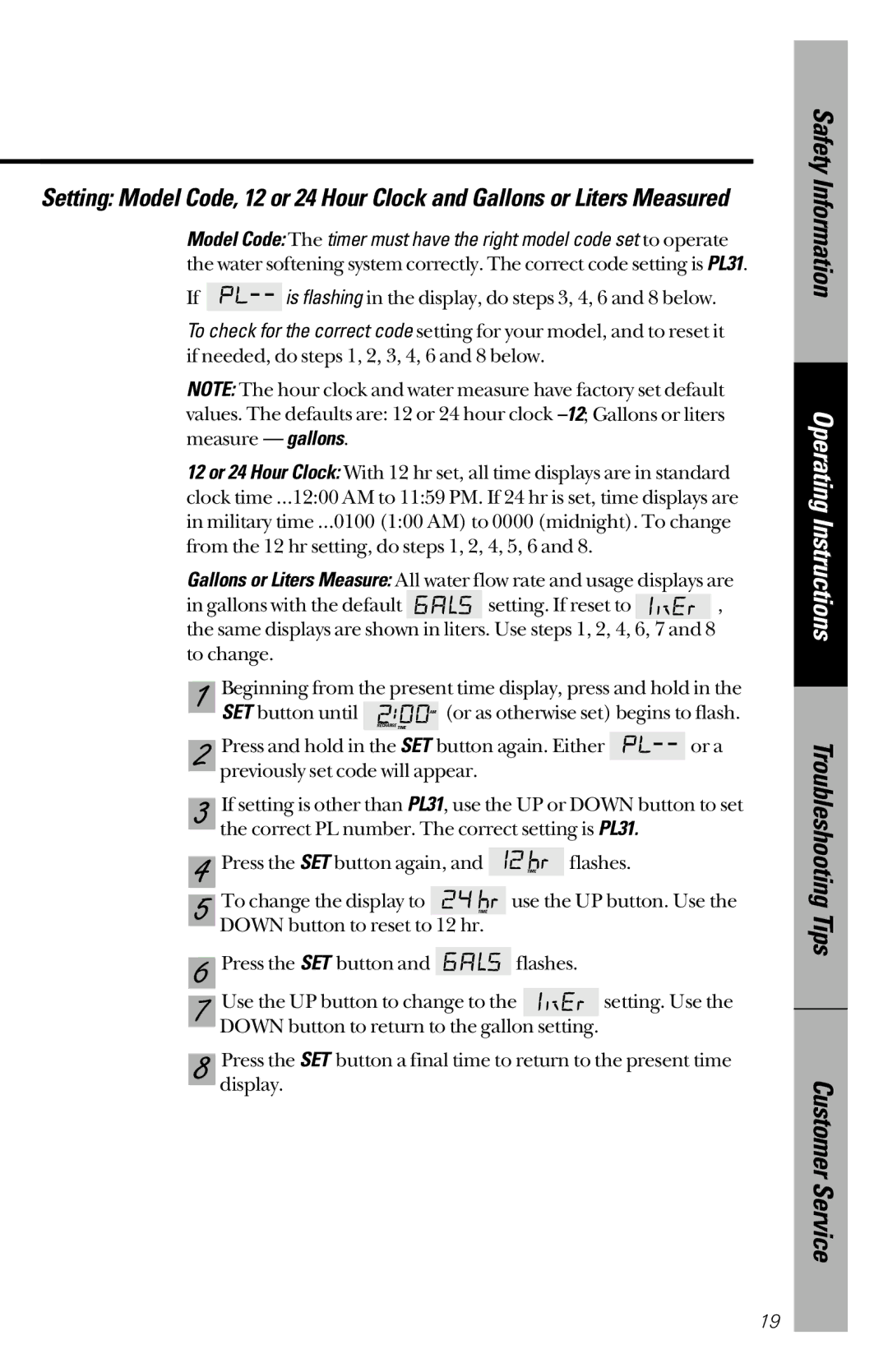 GE PNSF39Z01 owner manual Correct PL number. The correct setting is PL31 