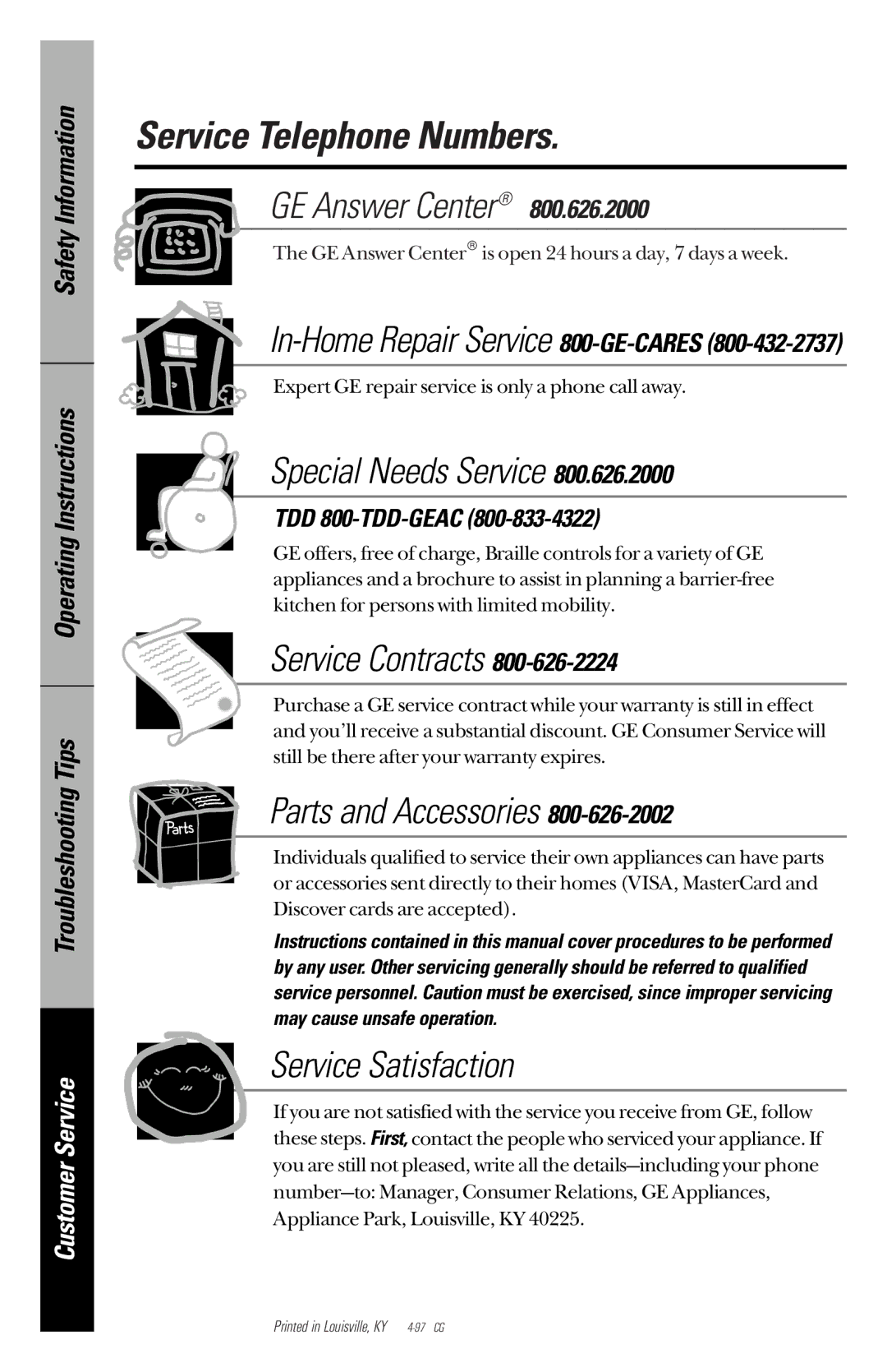 GE PNSF39Z01 owner manual Service Telephone Numbers, In-Home Repair Service 800-GE-CARES, TDD 800-TDD-GEAC 