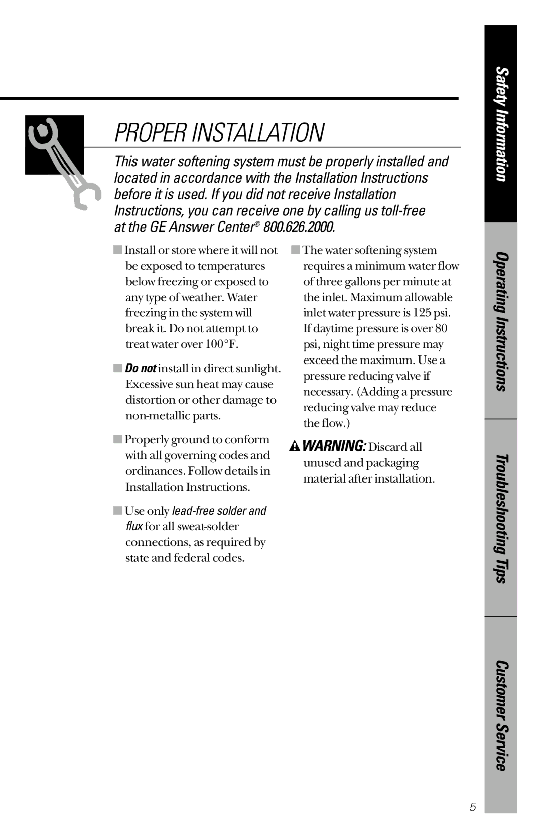 GE PNSF39Z01 owner manual Proper Installation 