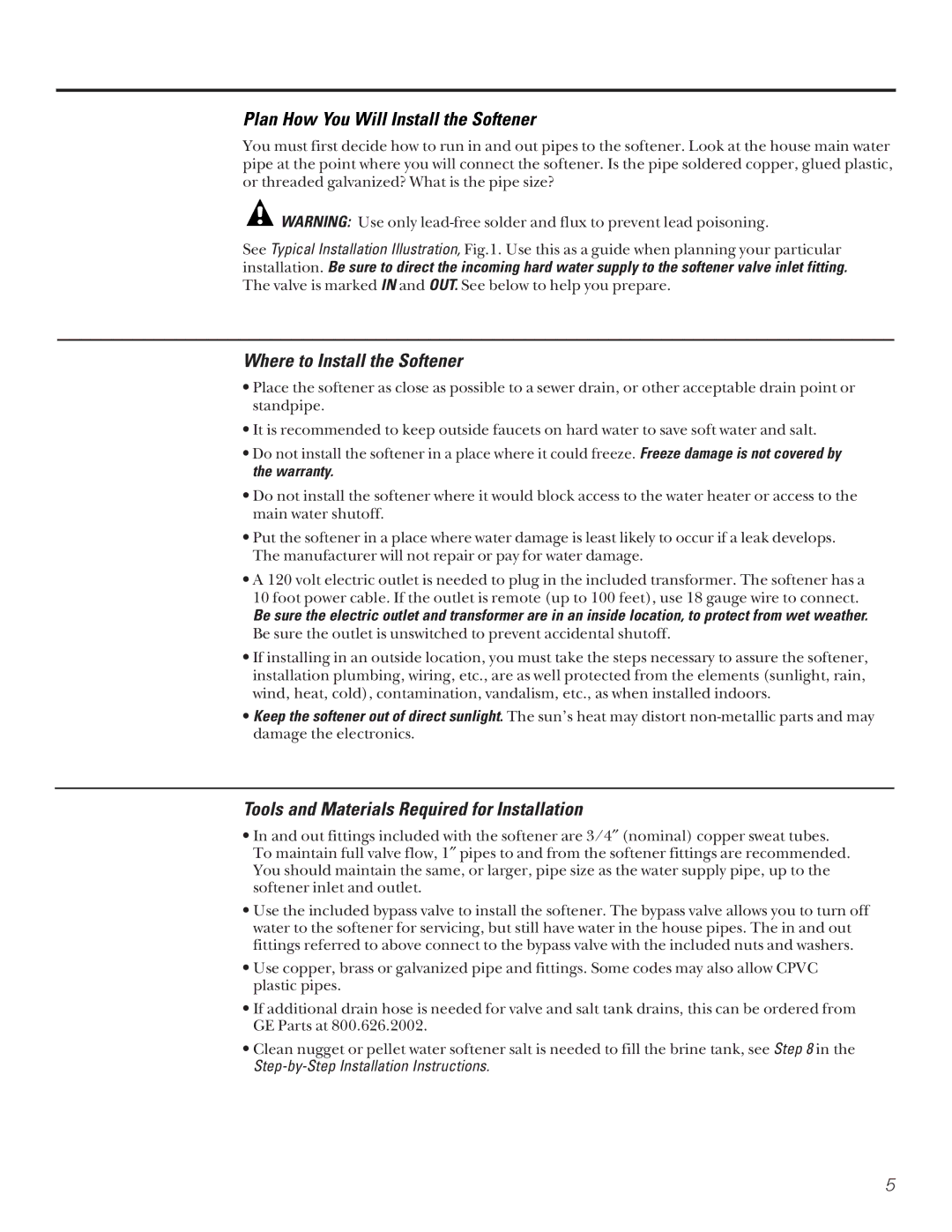 GE PNSF39Z01 owner manual Plan How You Will Install the Softener, Where to Install the Softener 