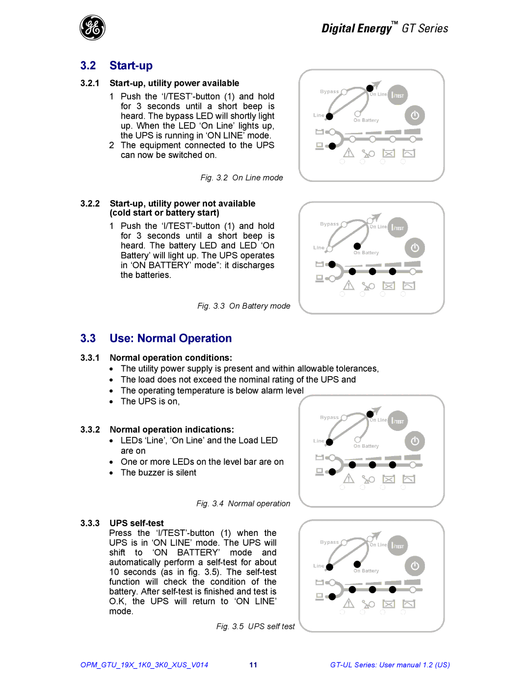 GE Power Supply user manual Start-up, Use Normal Operation 