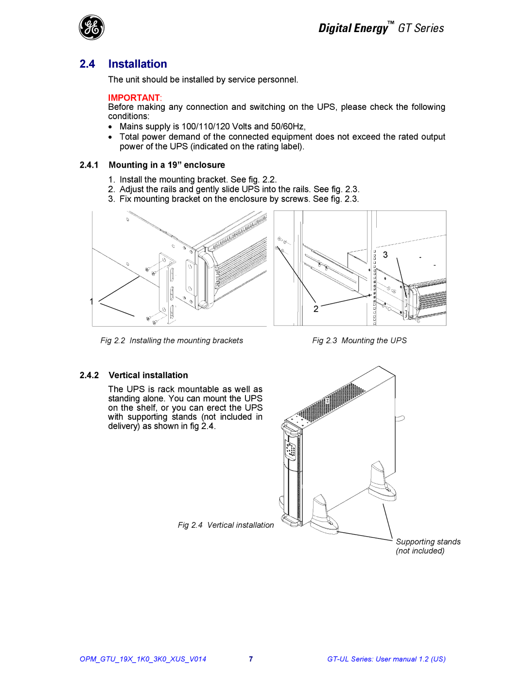 GE Power Supply user manual Mounting in a 19 enclosure, Vertical installation 