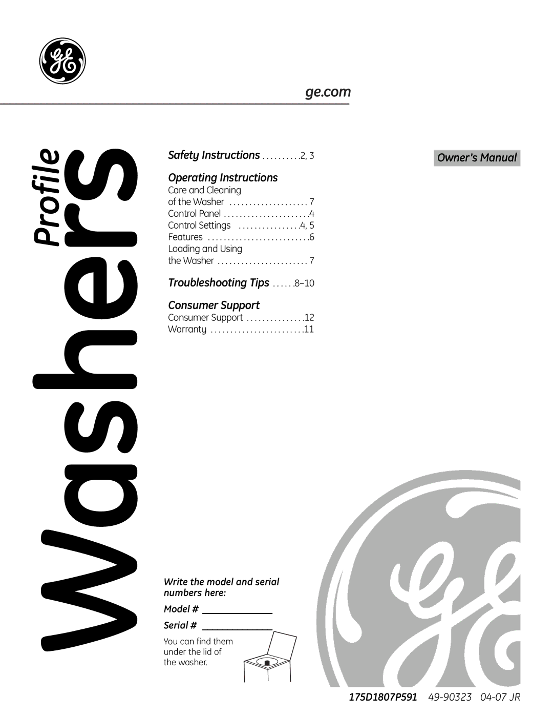 GE Profile Washer owner manual Operating Instructions, Troubleshooting Tips Consumer Support 