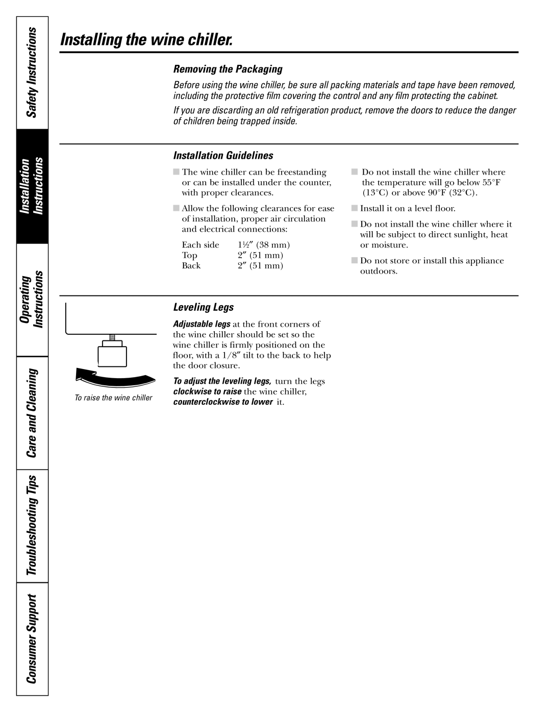 GE Profile Wine Chiller installation instructions Installing the wine chiller, Safety Instructions, Care and Cleaning 