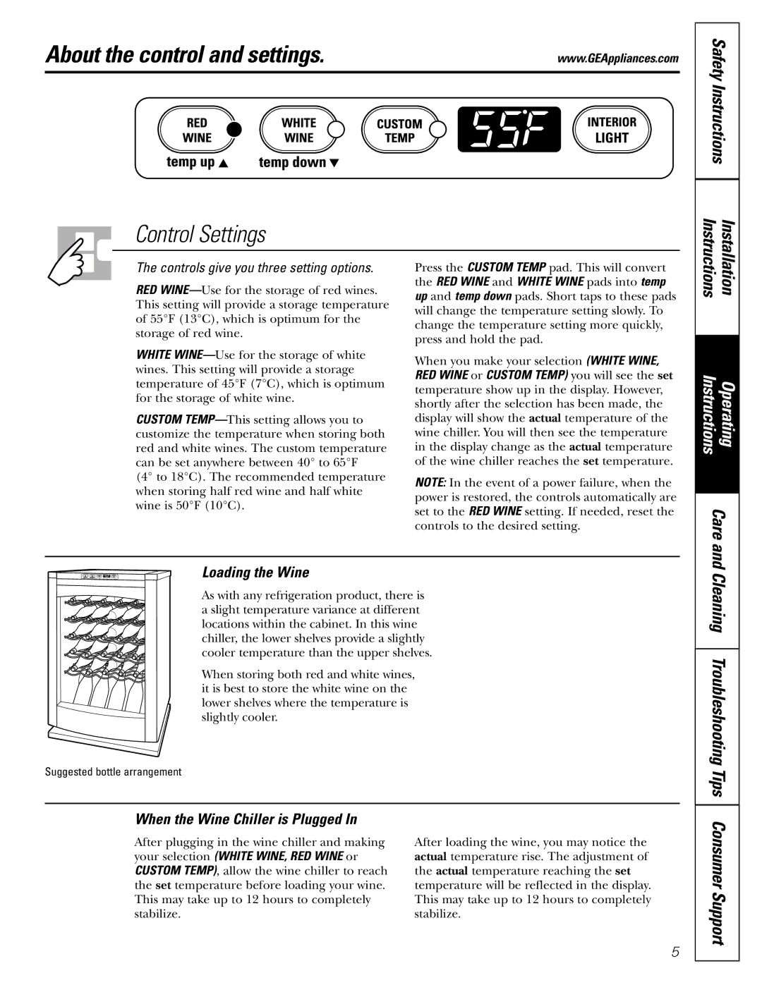 GE Profile Wine Chiller About the control and settings, Loading the Wine, When the Wine Chiller is Plugged 