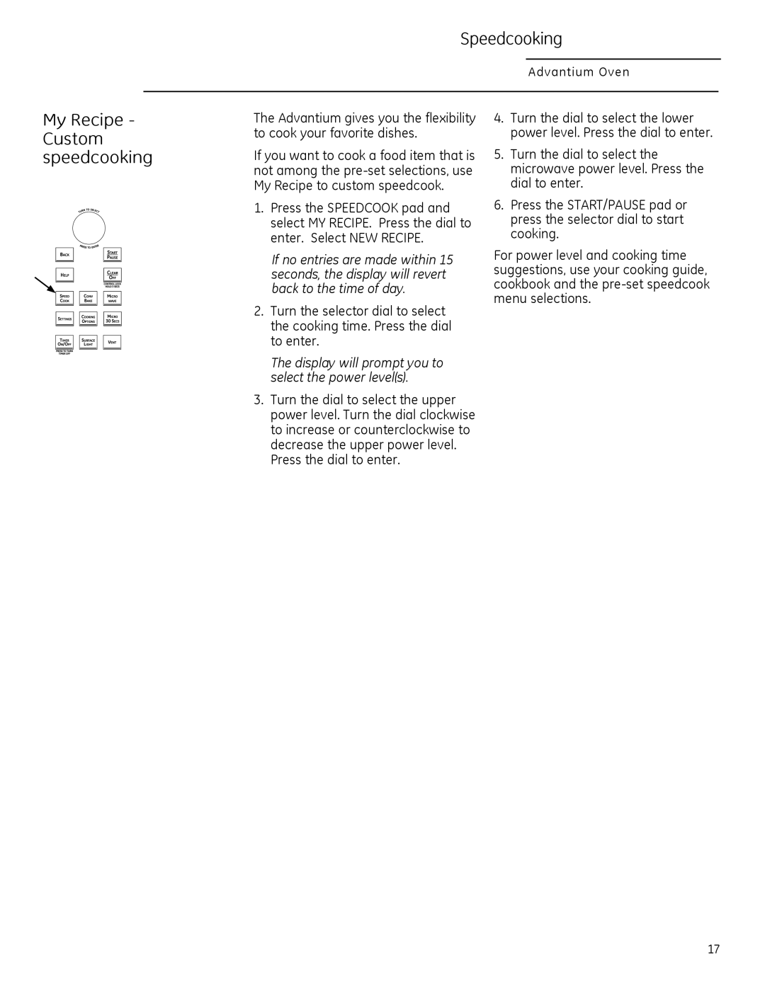 GE CSA1201, PSA1200, PSA1201 owner manual My Recipe - Custom speedcooking, Speedcooking, Advantium Oven 