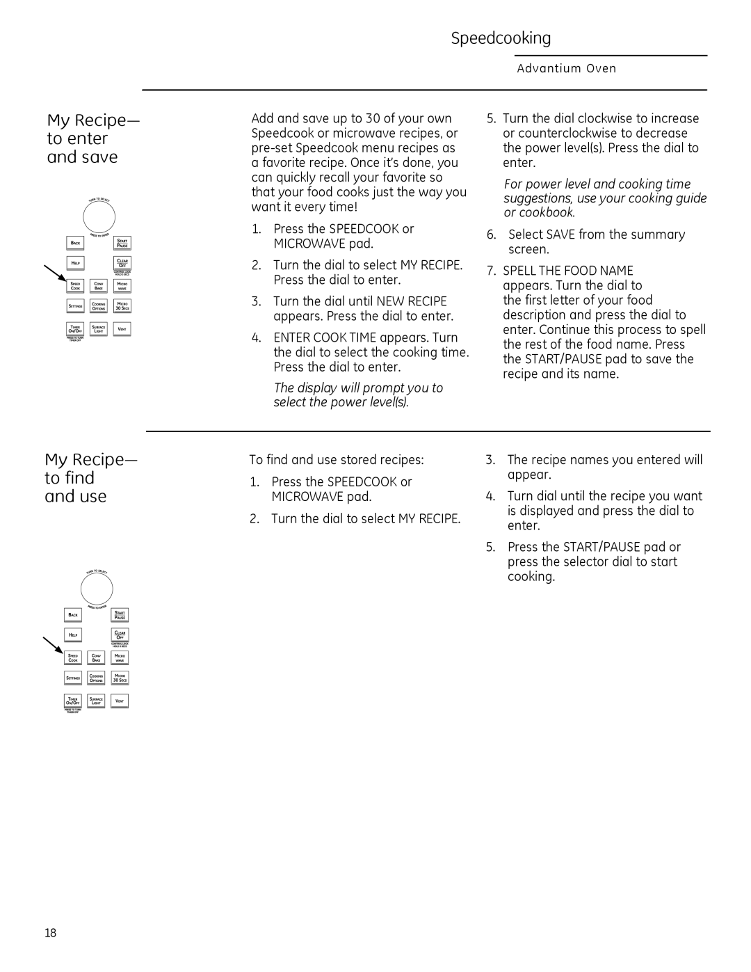 GE PSA1200, PSA1201, CSA1201 owner manual My Recipe— to find and use, My Recipe— to enter and save, Speedcooking 