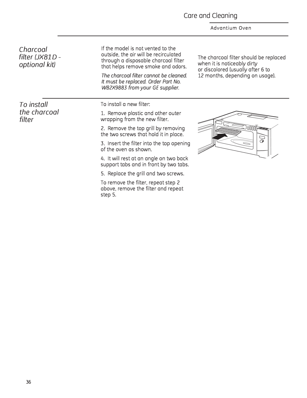 GE PSA1200, PSA1201, CSA1201 Charcoal filter JX81D - optional kit, To install the charcoal filter, Care and Cleaning 