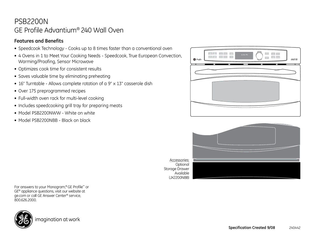 GE PSB2200NBB, PSB2200NWW dimensions Features and Benefits, Accessories Optional Storage Drawer Available JX2200NBB 