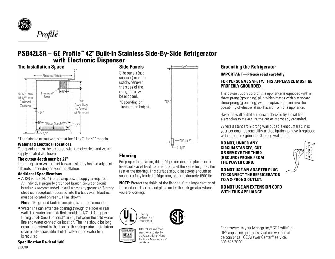 GE PSB42LSR dimensions Installation Space, Side Panels, Flooring, Grounding the Refrigerator 