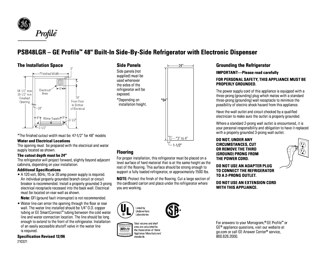 GE PSB48LGR dimensions The Installation Space, Side Panels, Grounding the Refrigerator, Flooring 