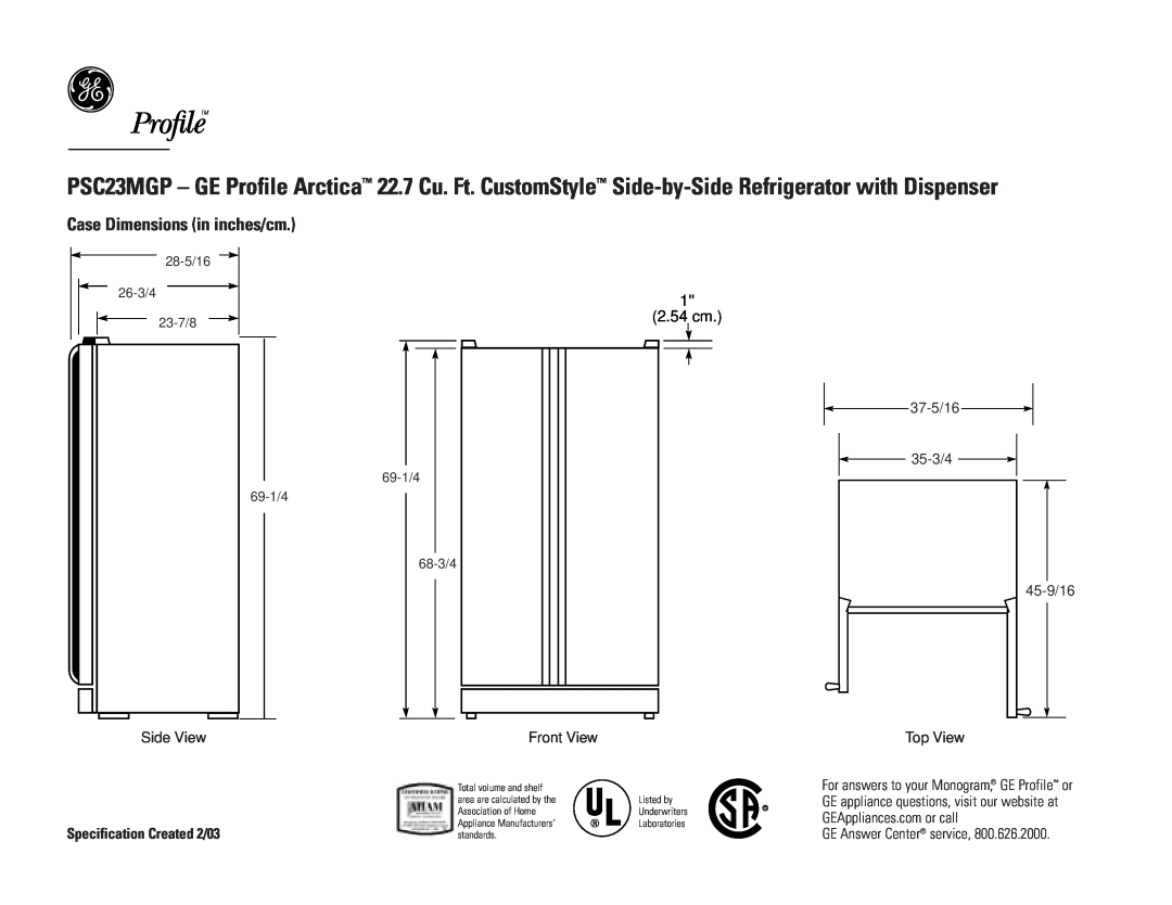 GE PSC23MGP dimensions Case Dimensions in inches/cm, 2.54 cm, Side View, 37J-5/16 35G-3/4, Front View, Top View, 45-I9/16 