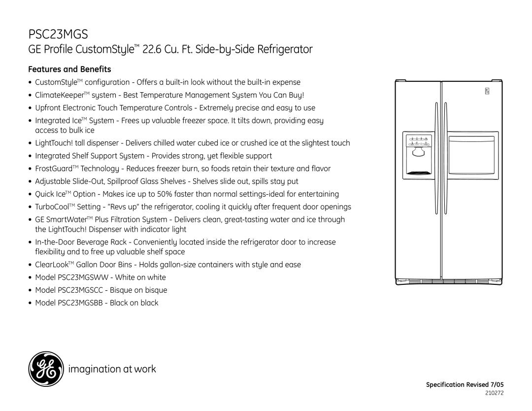 GE PSC23NHS, PSC23MGSBB, PSC23MGSWW, PSC23MGSCC, PSS29NHS, PSS26NHS, PSS23NHS dimensions Features and Benefits 