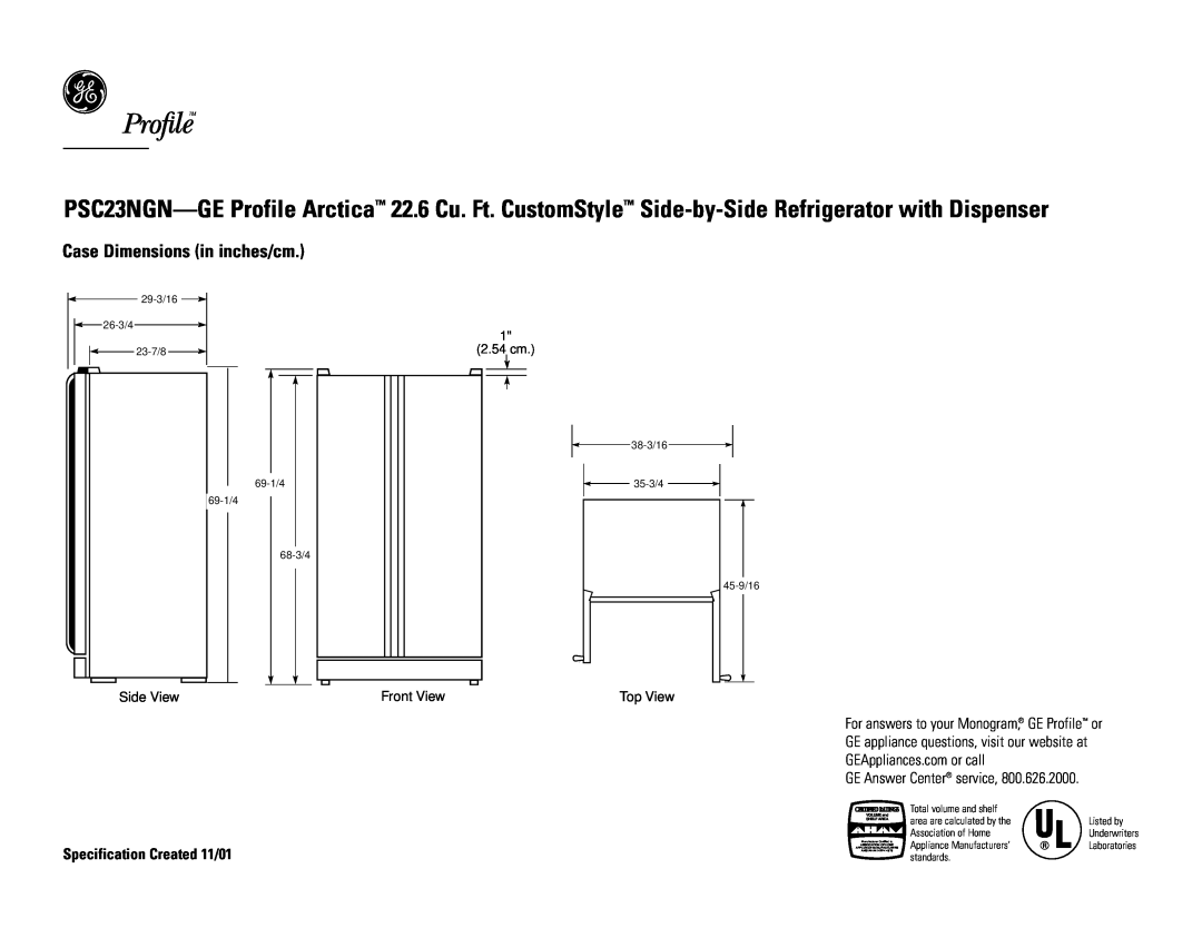 GE PSC23NGNBB dimensions Case Dimensions in inches/cm, Specification Created 11/01, GE Answer Center service, Side View 