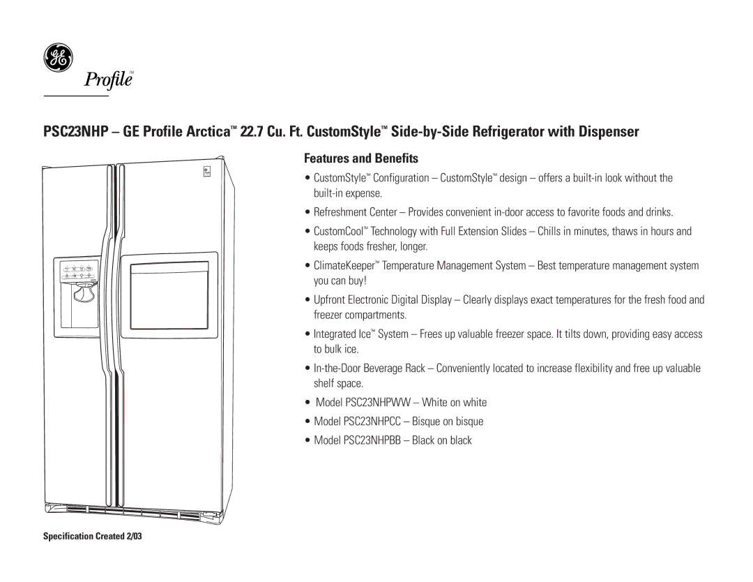 GE PSC23NHPWW, PSC23NHPCC, PSC23NHPBB dimensions Features and Benefits 