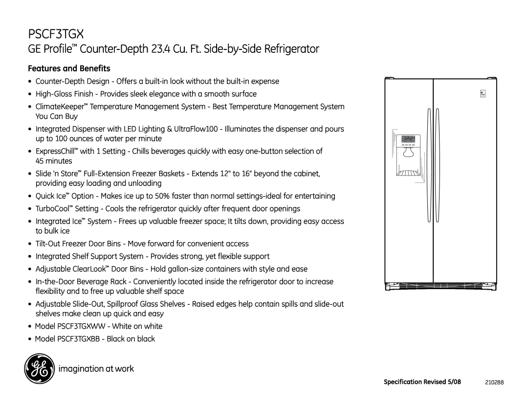 GE PSCF3TGX dimensions GE Profile Counter-Depth 23.4 Cu. Ft. Side-by-Side Refrigerator, Features and Benefits 