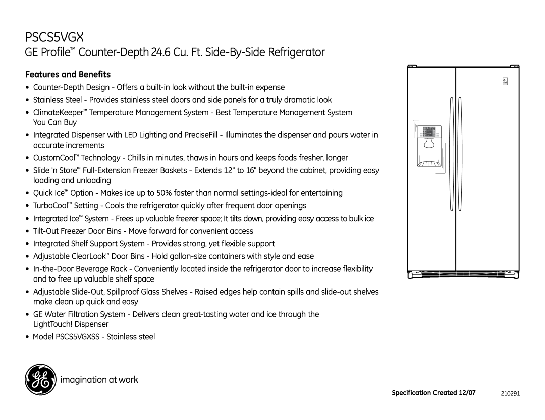 GE PSCS5VGX dimensions GE Profile Counter-Depth 24.6 Cu. Ft. Side-By-Side Refrigerator, Features and Benefits 