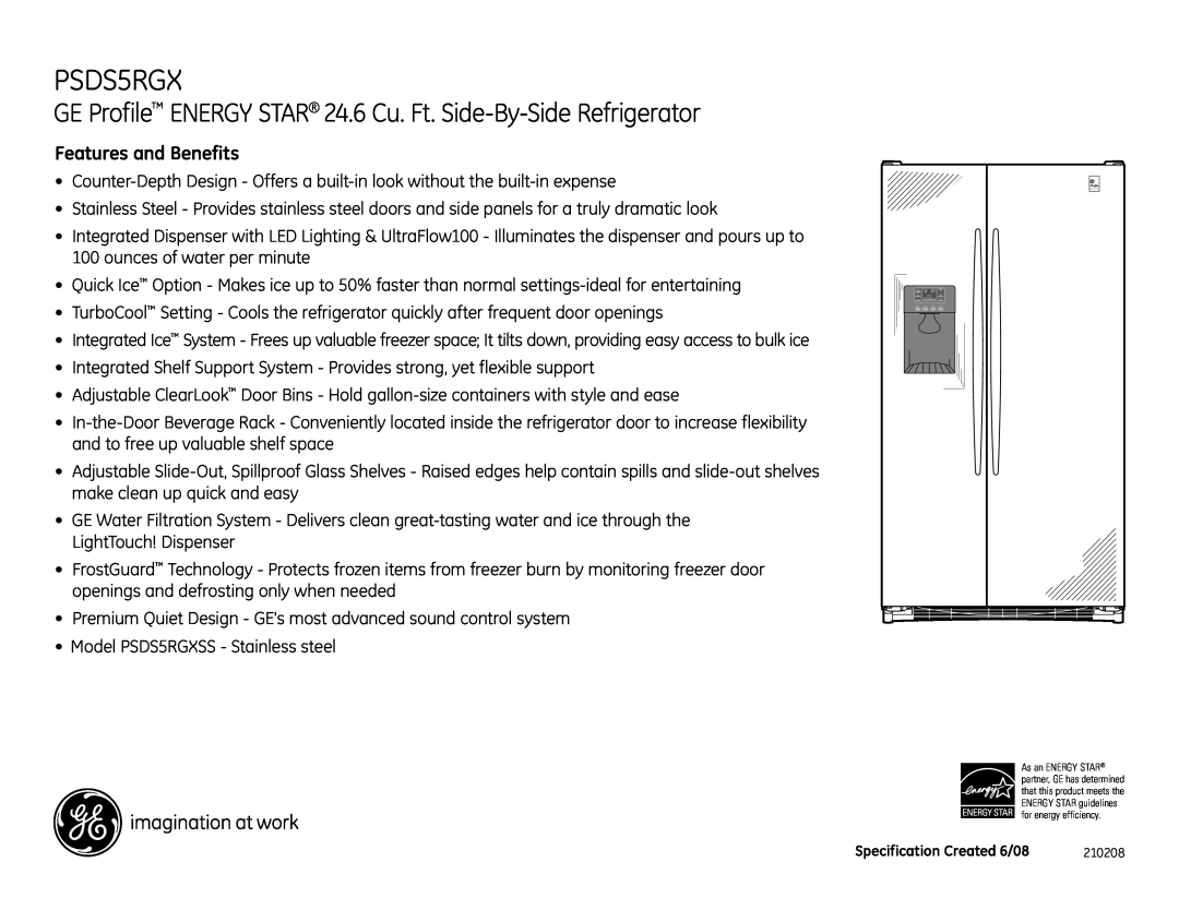 GE dimensions PSDS5RGX, GE Profile ENERGY STAR 24.6 Cu. Ft. Side-By-Side Refrigerator, Features and Benefits 
