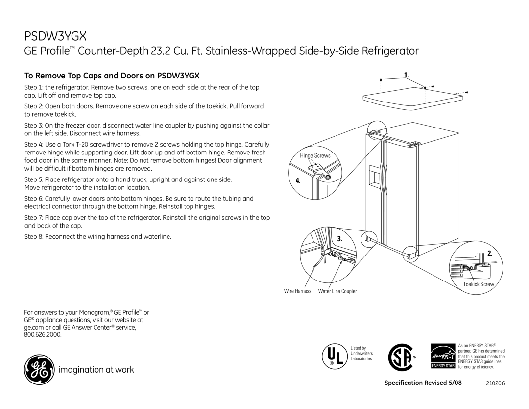 GE dimensions To Remove Top Caps and Doors on PSDW3YGX, Hinge Screws, Wire Harness Water Line Coupler, Toekick Screw 