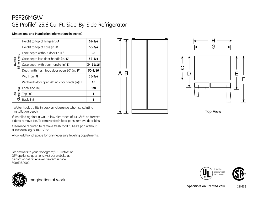 GE dimensions PSF26MGW, GE Profile 25.6 Cu. Ft. Side-By-Side Refrigerator, Each side Back Top 