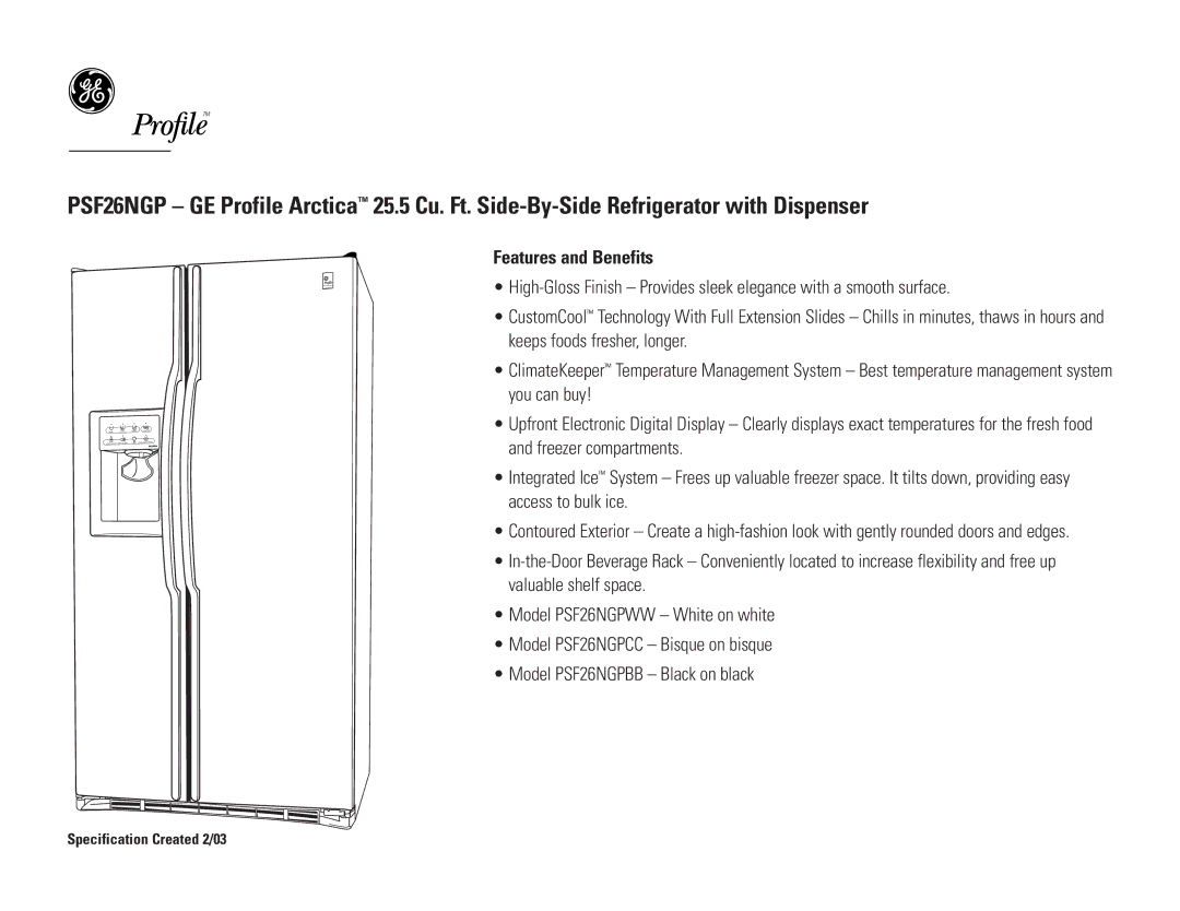 GE PSF26NGPCC, PSF26NGPWW, PSF26NGPBB dimensions Features and Benefits 