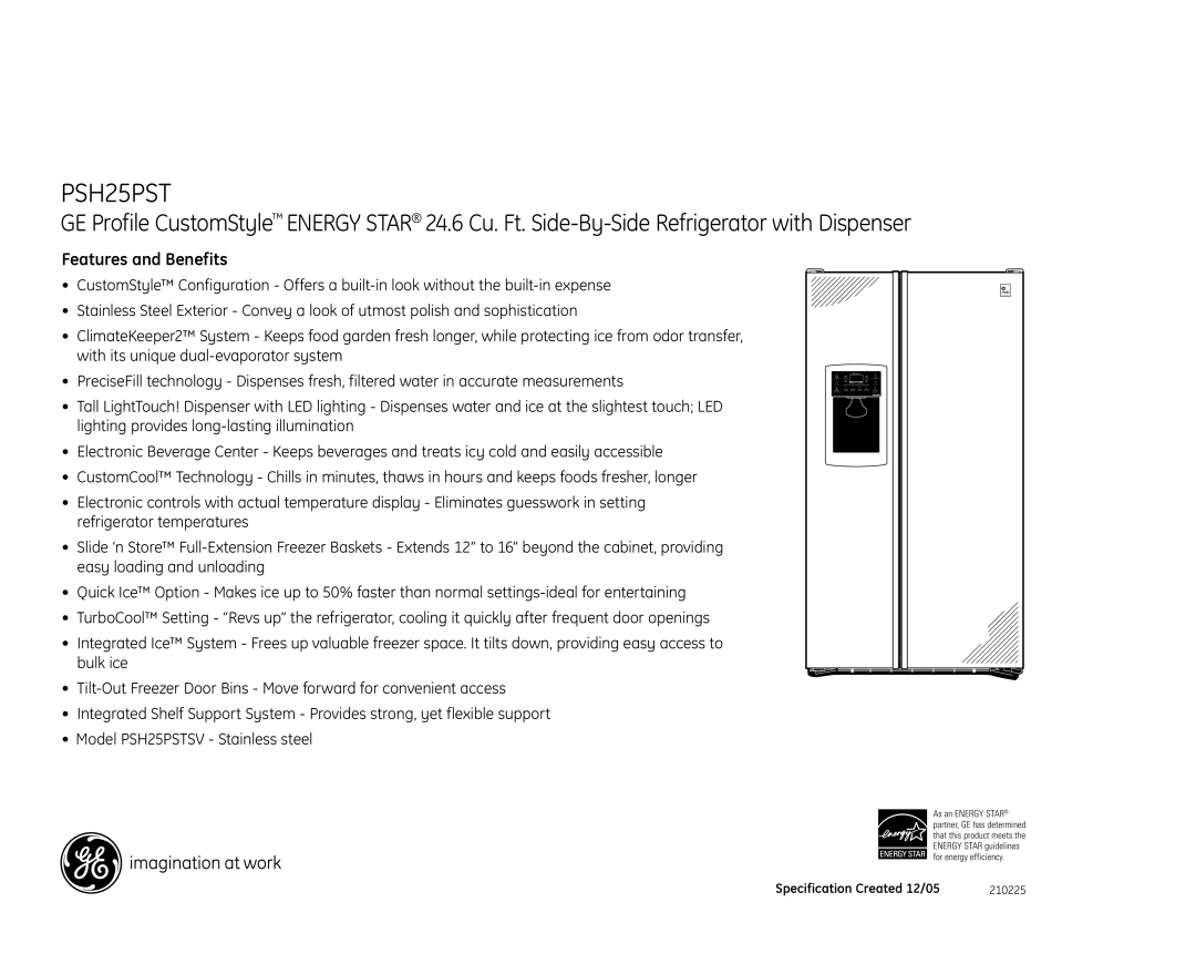 GE PSH25PST dimensions Features and Benefits 