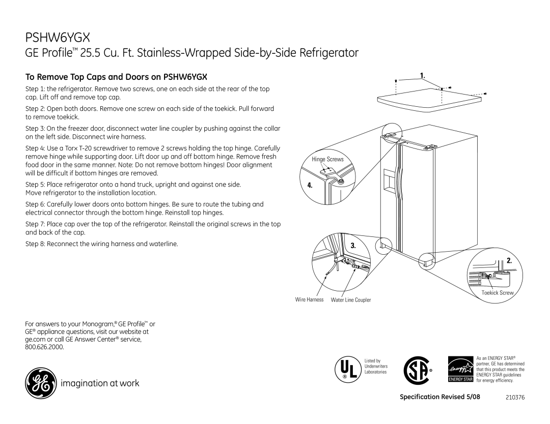 GE dimensions To Remove Top Caps and Doors on PSHW6YGX, Hinge Screws, Toekick Screw Wire Harness Water Line Coupler 