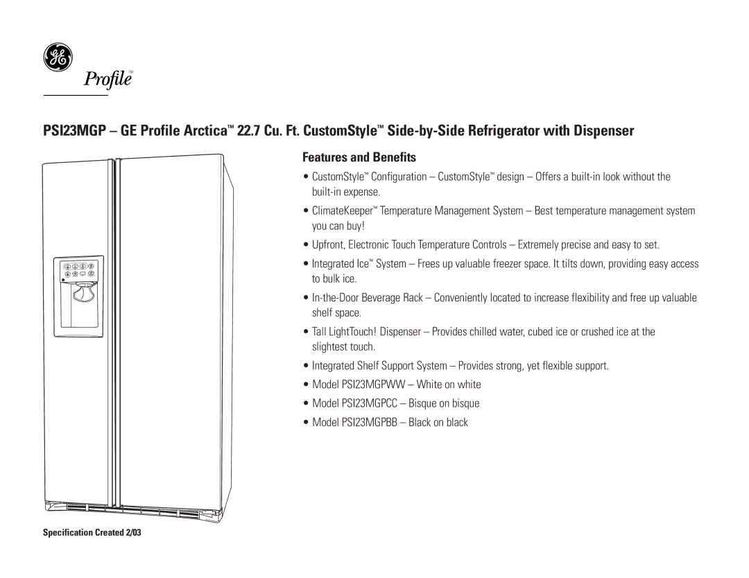 GE PSI23MGPWW, PSI23MGPCC, PSI23MGPBB dimensions Features and Benefits 