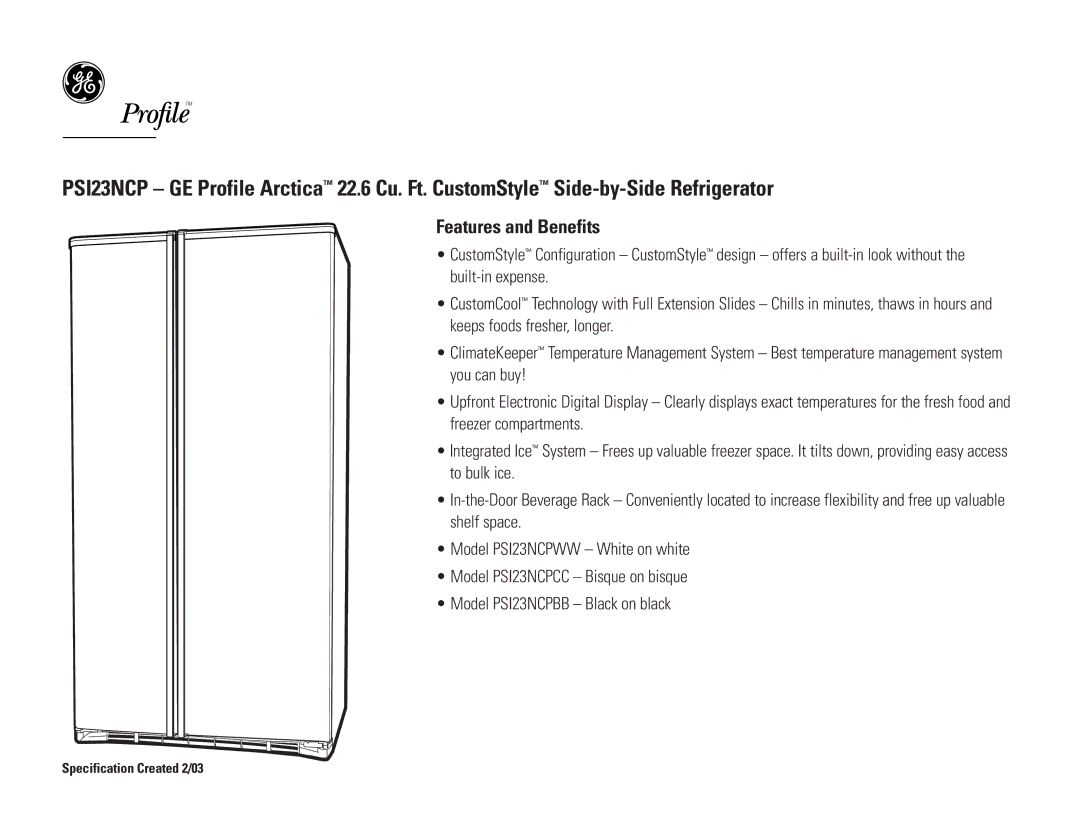 GE PSI23NCPWW, PSI23NCPBB, PSI23NCPCC dimensions Features and Benefits 