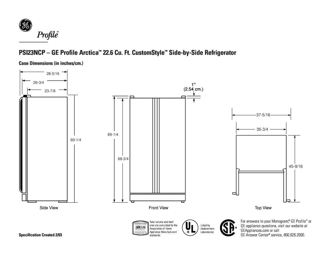 GE PSI23NCP dimensions Case Dimensions in inches/cm, 2.54 cm, Side View, Front View, 37J-5/16 35G-3/4 45-I9/16 Top View 