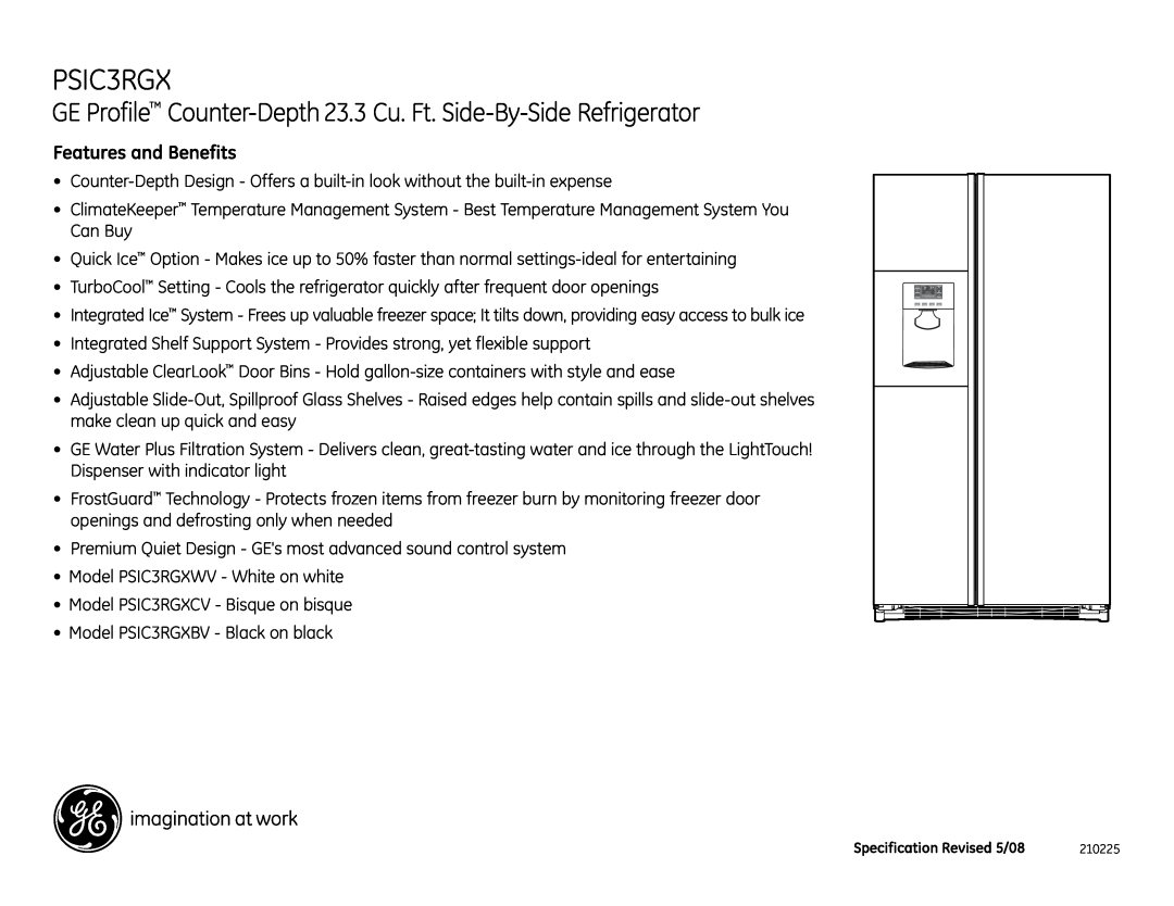GE PSIC3RGX dimensions GE Profile Counter-Depth 23.3 Cu. Ft. Side-By-Side Refrigerator, Features and Benefits 