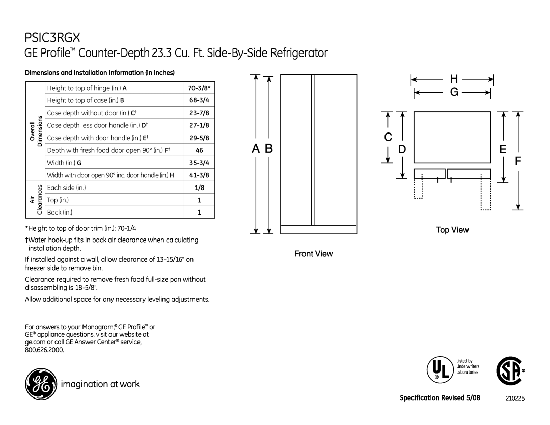 GE PSIC3RGXWV dimensions GE Profile Counter-Depth 23.3 Cu. Ft. Side-By-Side Refrigerator, H G C, 70-3/8, 68-3/4, 23-7/8 