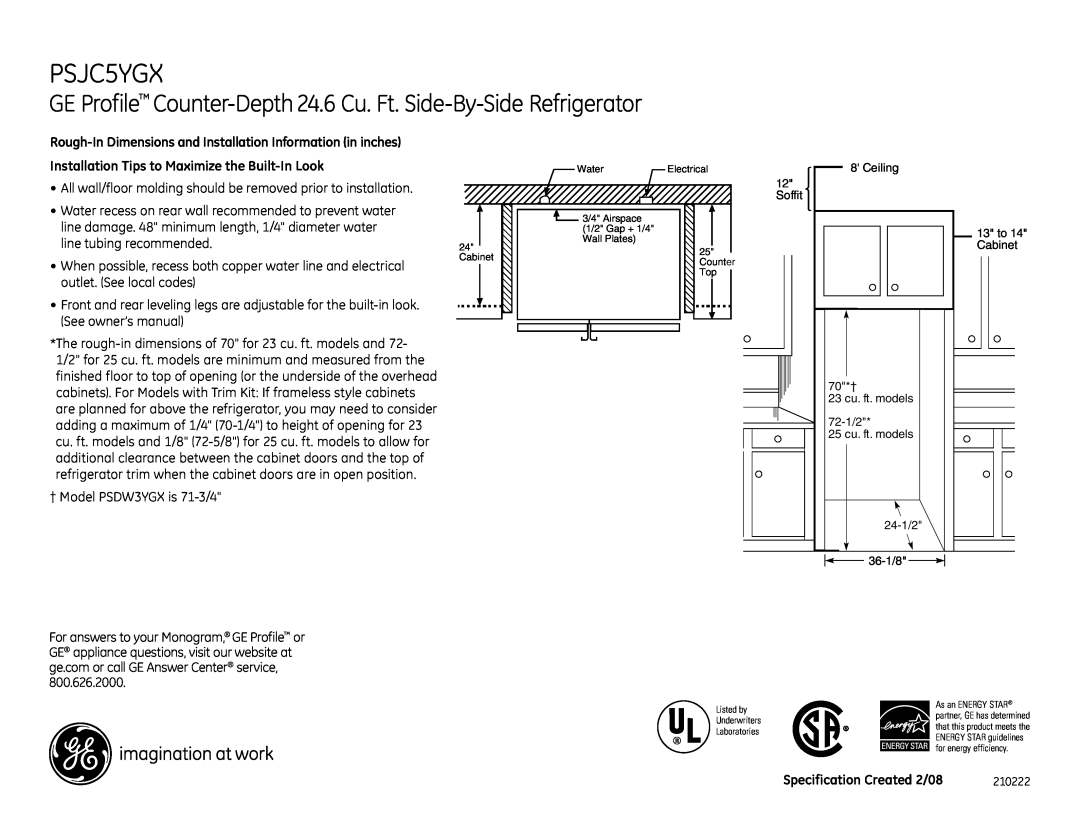 GE PSJC5YGXWV GE Profile Counter-Depth 24.6 Cu. Ft. Side-By-Side Refrigerator, PSJC5YGX, Specification Created 2/08 