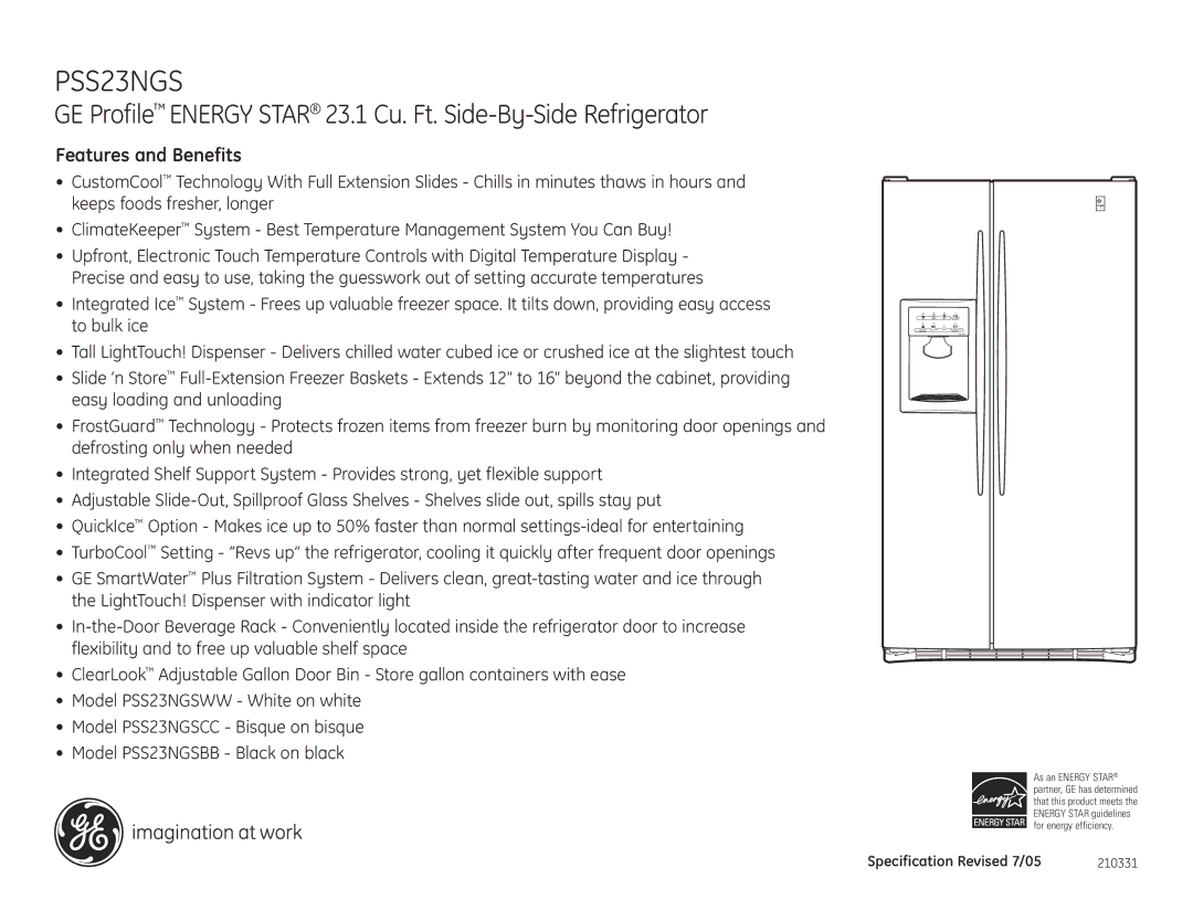 GE PSS23NGSCC, PSS23NGSBB, PSS23NGSWW dimensions Features and Benefits 