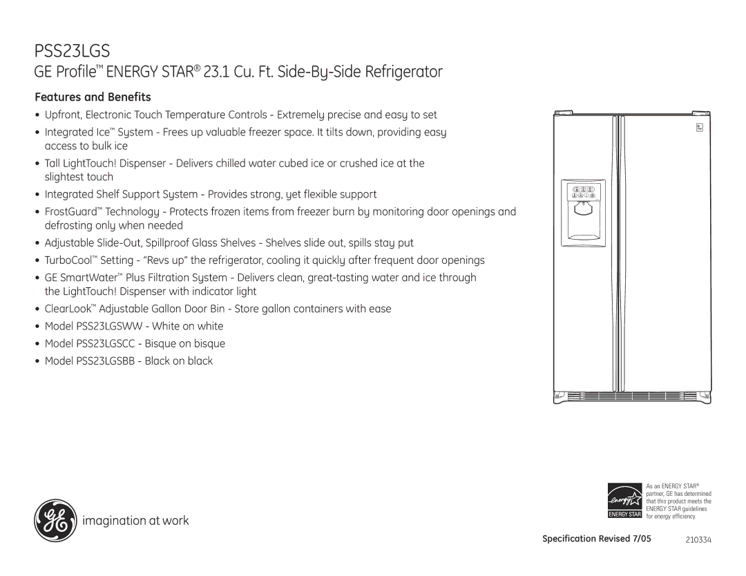 GE PSS23LGSWW, PSS26LGR, PSS23LGSBB, PSS23LGSCC dimensions Features and Benefits 