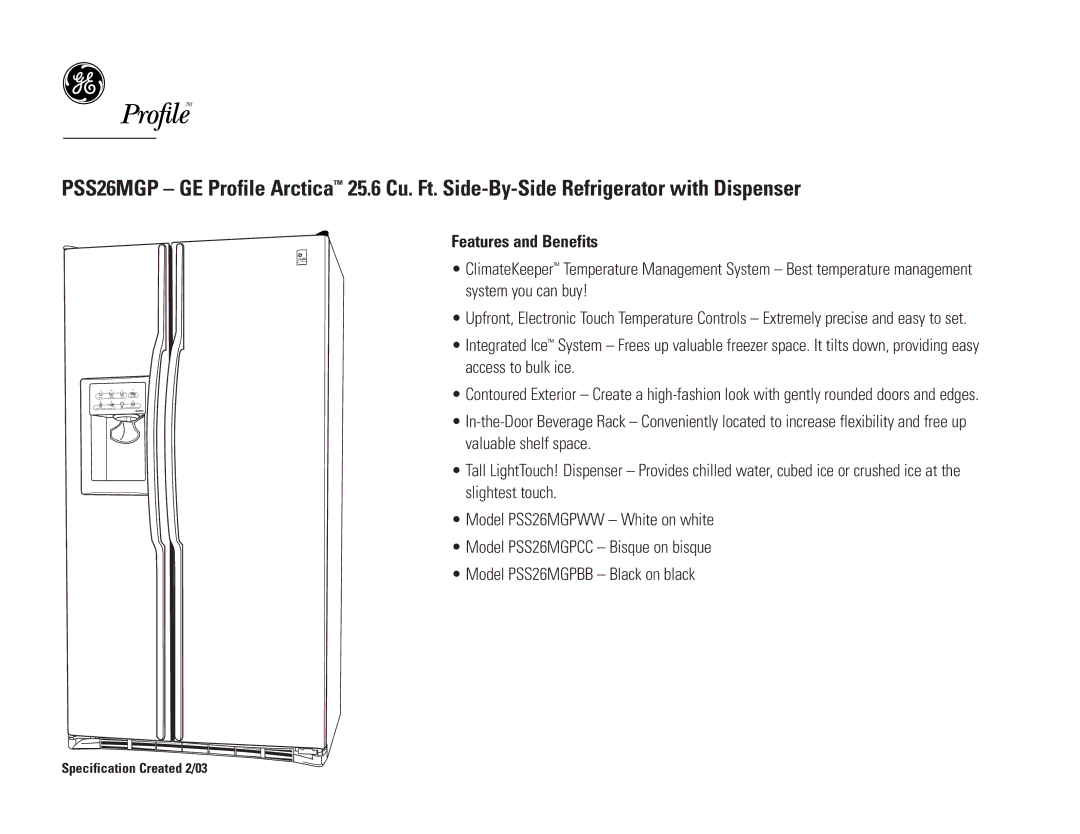 GE PSS26MGPBB, PSS26MGPWW, PSS26MGPCC dimensions Features and Benefits 