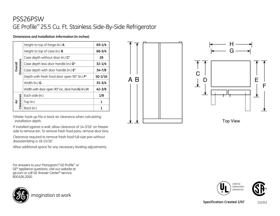 GE dimensions PSS26PSW, GE Profile 25.5 Cu. Ft. Stainless Side-By-Side Refrigerator, 42-3/8, Each side Back Top 