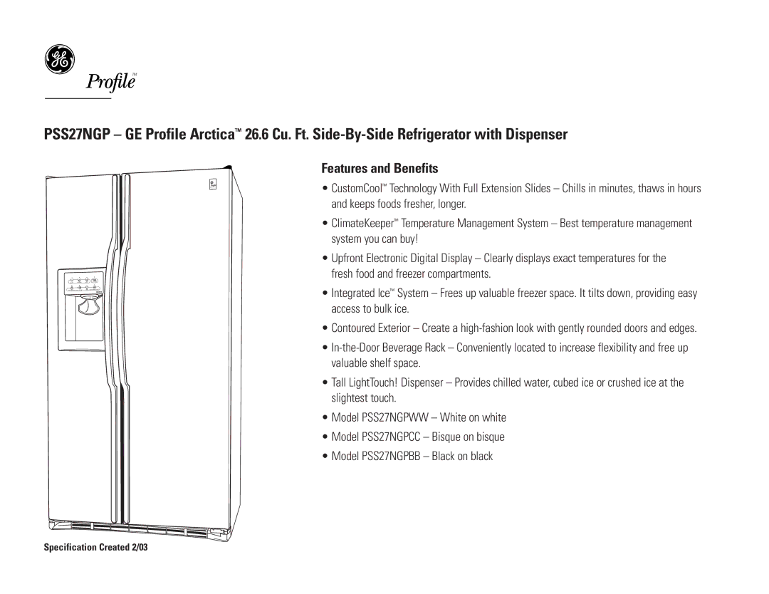 GE PSS27NGPWW, PSS27NGPCC, PSS27NGPBB dimensions Features and Benefits 