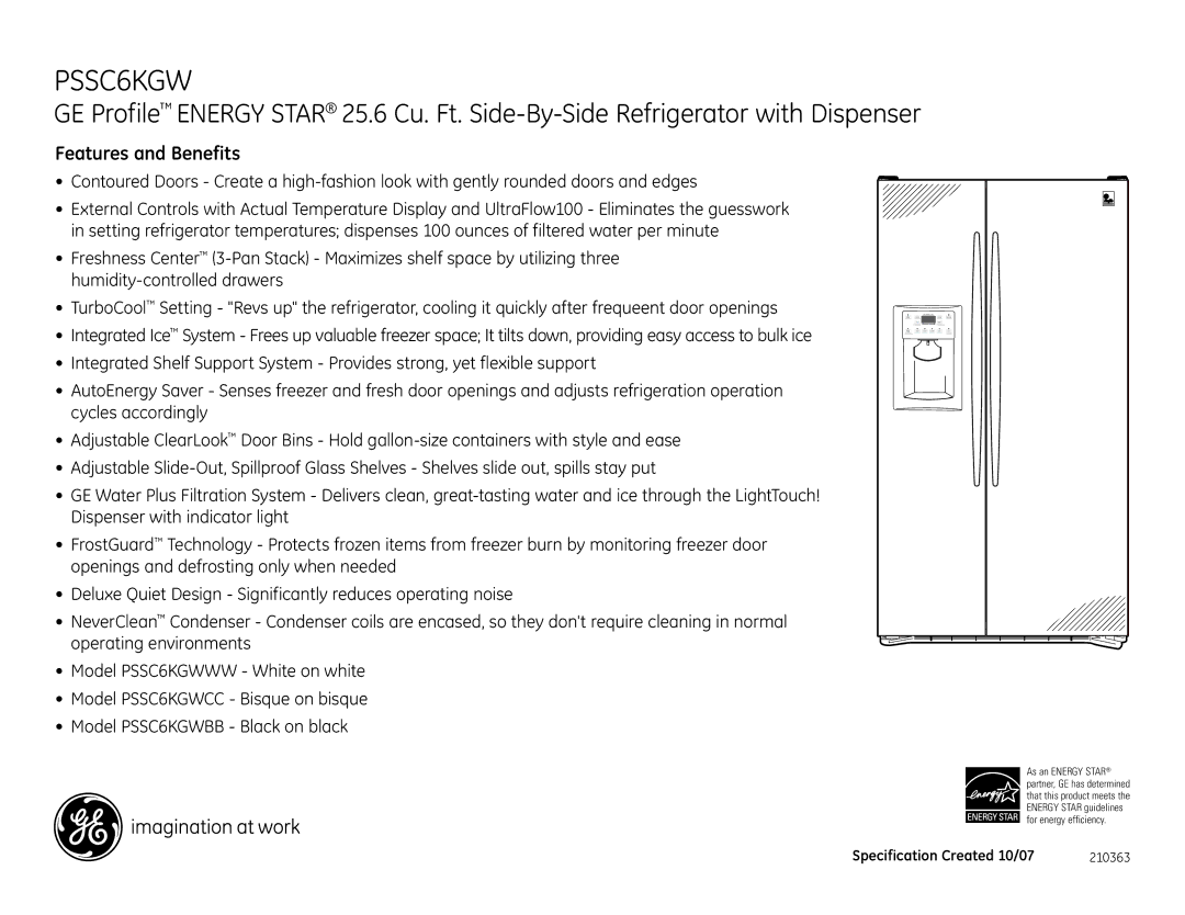 GE PSSC6KGWCC, PSSC6KGWWW, PSSC6KGWBB dimensions Features and Benefits 