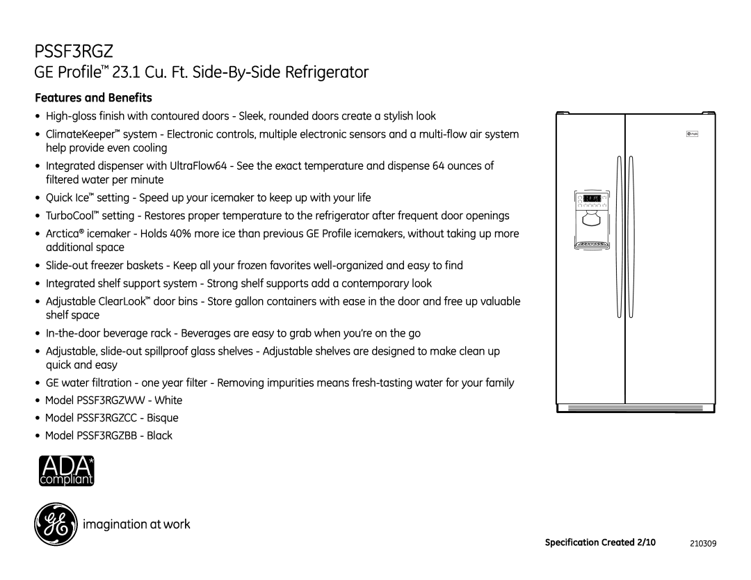 GE PSSF3RGZCC dimensions GE Profile 23.1 Cu. Ft. Side-By-Side Refrigerator, Features and Benefits 