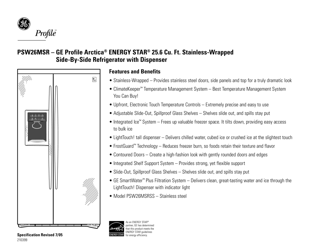 GE PSW26PSRSS, PSW26MSRSS dimensions Features and Benefits 